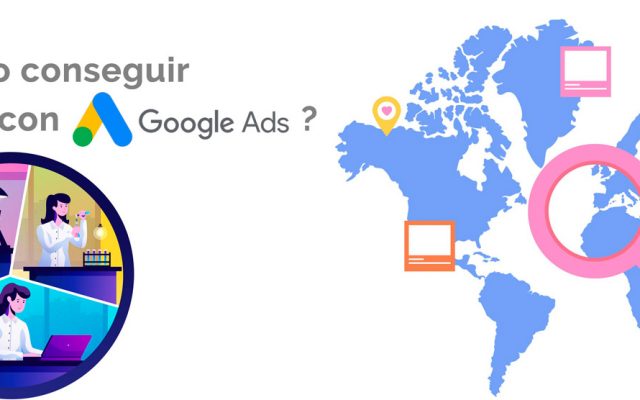 ¿Cómo conseguir leads con Google Ads?